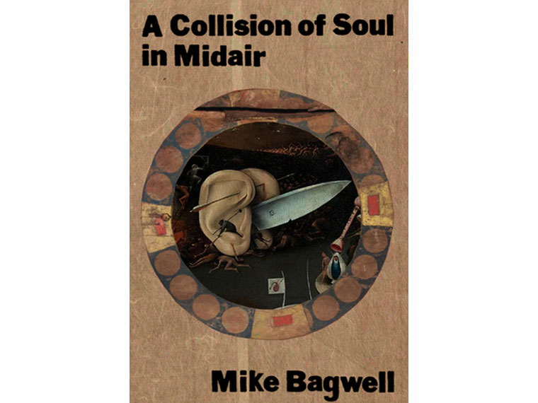 A Collision of Soul in Midair (Bottlecap Press 2023)