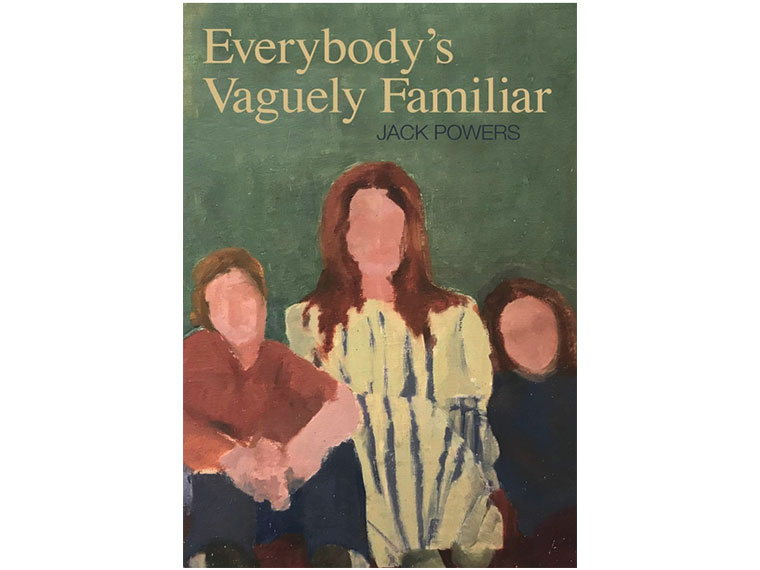 Everybody’s Vaguely Familiar (Golden Antelope Press, 2023)